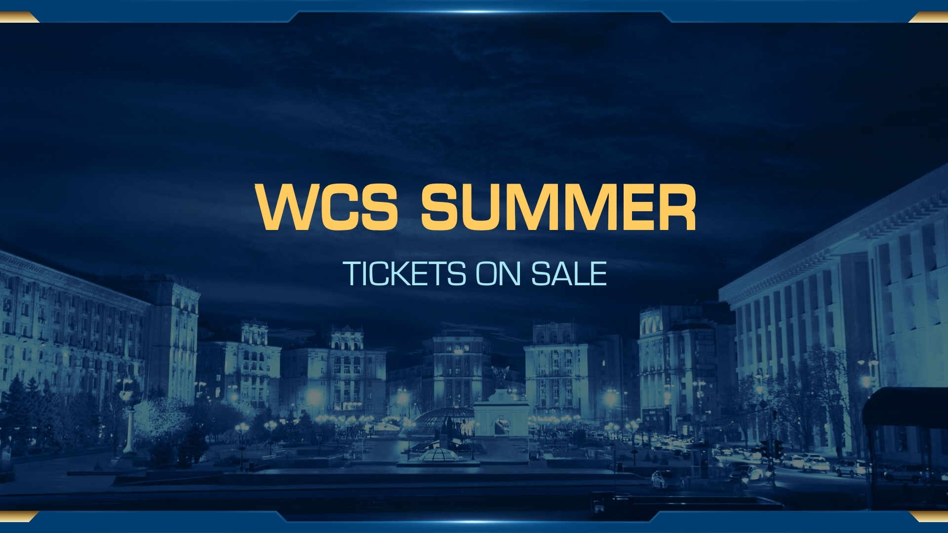 Viewer tickets for WCS Summer are now on sale